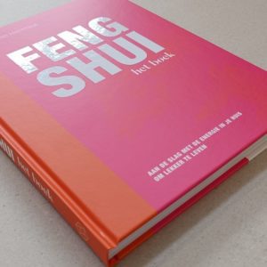 Feng Shui het boek geschreven door Feng Shui en Nine Star Ki expert. Praktische tips voor een inspirerend interieur met energie en harmonie om lekker te leven.